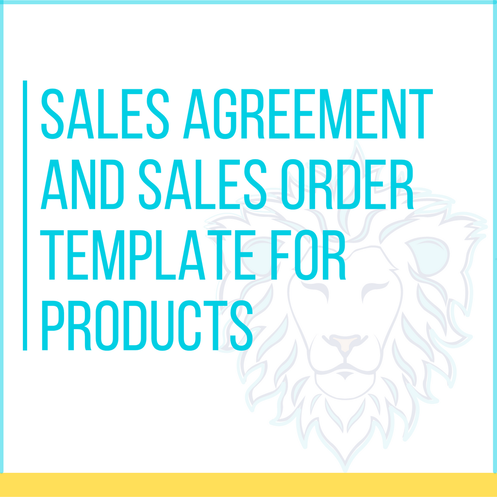 Sales Agreement and Sales Order for Products