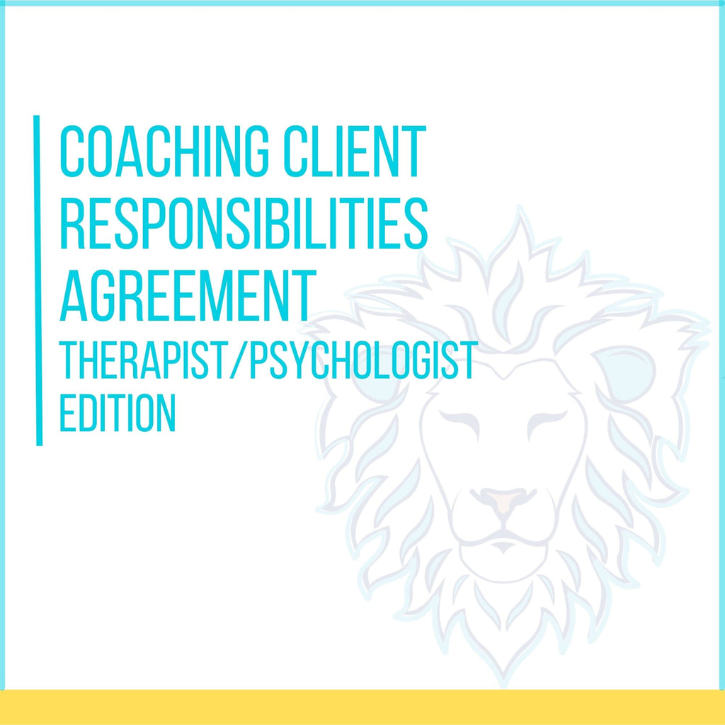 Coaching Client Responsibilities Agreement - Therapist/Psychologist Edition